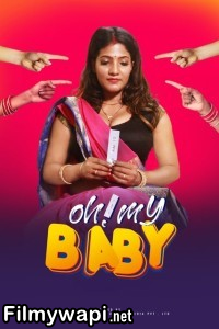 Oh My Baby (2024) Hopi Hindi Short Film