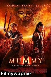 The Mummy Tomb Of The Dragon Emperor (2008) Hollywood Hindi Dubbed poster