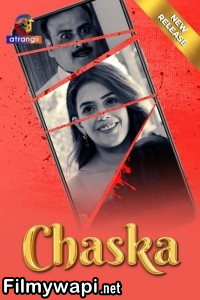 Chaska (2024) Atrangii Hindi Short Film poster