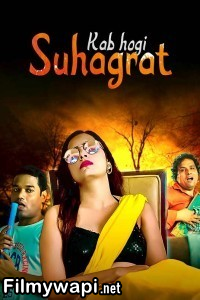 Kab Hogi Suhagraat (2024) Hindi Web Series poster