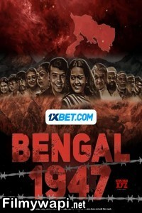 Bengal 1947 (2024) Hindi Movie