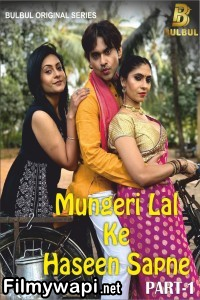 Mungerilal Ke Haseen Sapne (2024) Bulbul Hindi Unrated Web Series poster