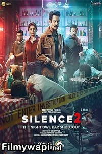 Silence 2 (2024) Hindi Movie